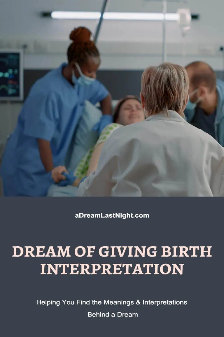 What Does It Mean When U Dream About Birth?
